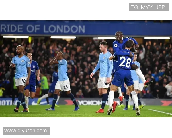 切尔西对阵曼城竞彩分析及赛事前瞻助你赢得竞猜胜利